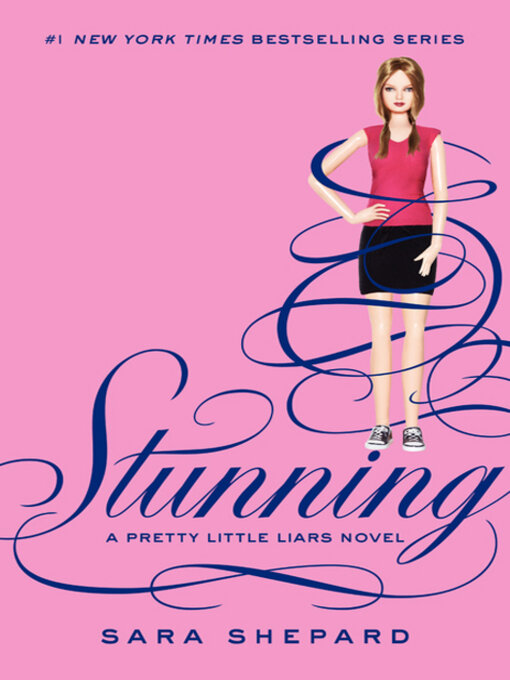 Title details for Stunning by Sara Shepard - Available